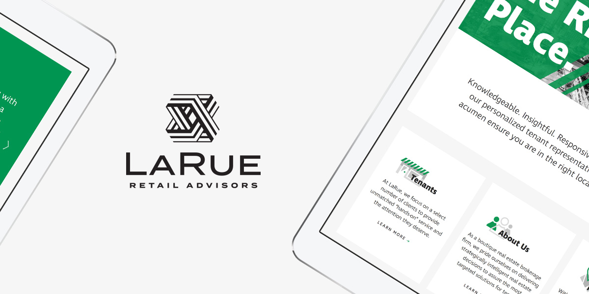 Launching LaRue Retail Advisors’ New Brand and Website